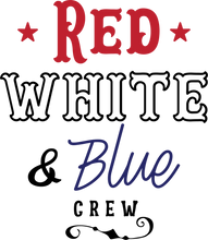 Load image into Gallery viewer, Tumbler with Red White and Blue Crew 4th-2-22
